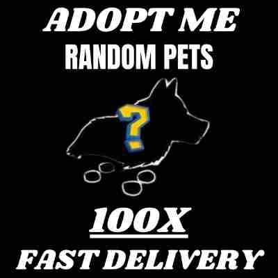 100X Random pets | Fast delivery | Adopt me