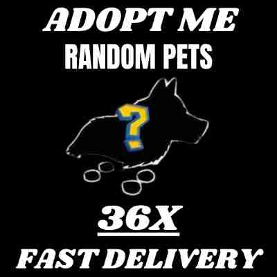 36X Random pets | Fast delivery | Adopt me